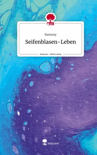 Seifenblasen-Leben. Life is a Story - story.one