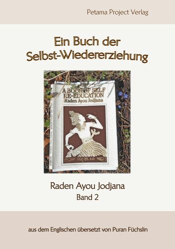 Selbst-Wiedererziehung - 2