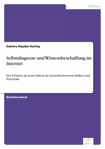 Selbstdiagnose und Wissensbeschaffung im Internet