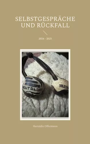 Selbstgespräche und Rückfall