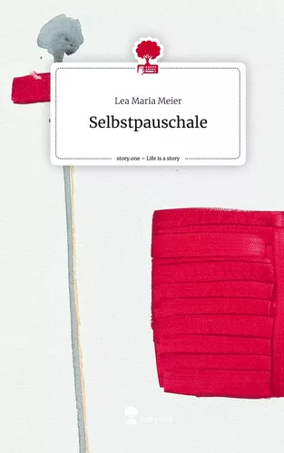 Selbstpauschale. Life is a Story - story.one