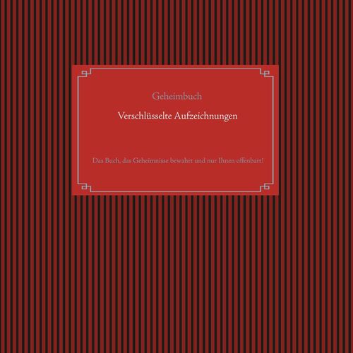 Selbstverschlüsselndes Geheimbuch zum Ausfüllen / Tagebuch / Notizen und Pläne / Familiengeschichte / Ahnenforschung