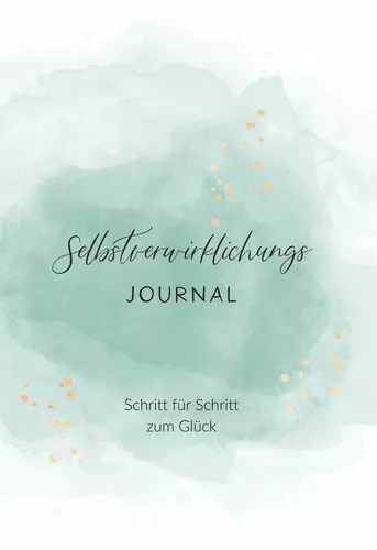 Selbstverwirklichungs Journal