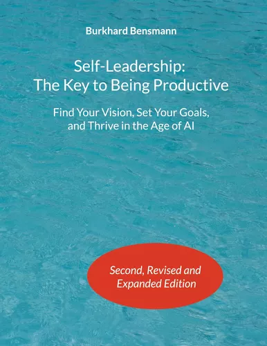 Self-Leadership: The Key to Being Productive