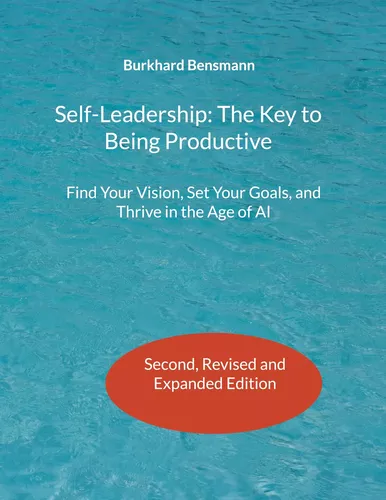 Self-Leadership: The Key to Being Productive