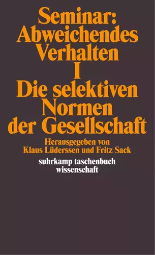 Seminar: Abweichendes Verhalten I