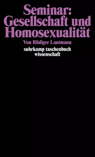 Seminar: Gesellschaft und Homosexualität