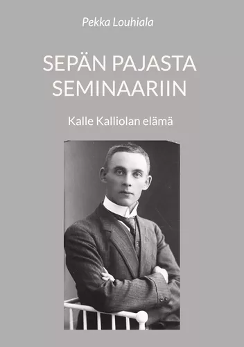 Sepän pajasta seminaariin