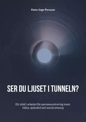 Ser du ljuset i tunneln?