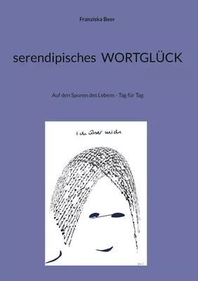 serendipisches  WORTGLÜCK
