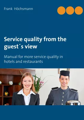 Service quality from the guest's view