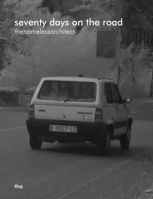 seventy days on the road