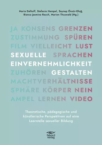 SEXUELLE EINVERNEHMLICHKEIT GESTALTEN