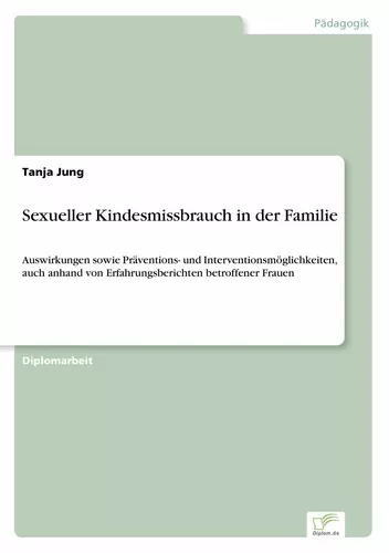 Sexueller Kindesmissbrauch in der Familie