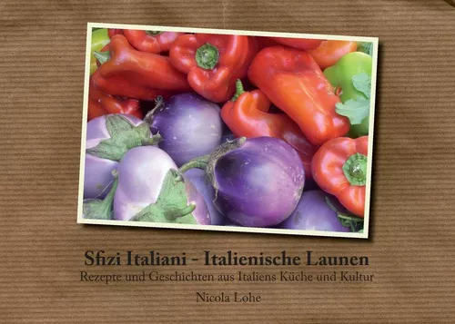 Sfizi Italiani - Italienische Launen