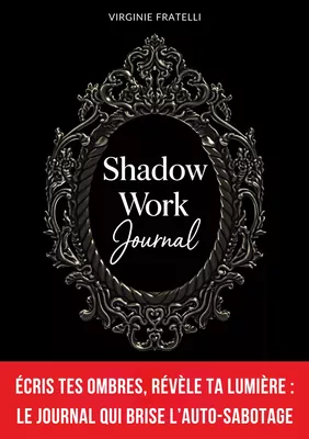 Shadow Work Journal