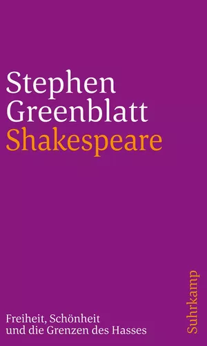 Shakespeare: Freiheit, Schönheit und die Grenzen des Hasses