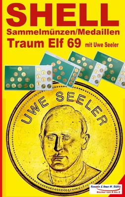 SHELL Sammelmünzen/Medaillen Traum-Elf 1969 mit Uwe Seeler