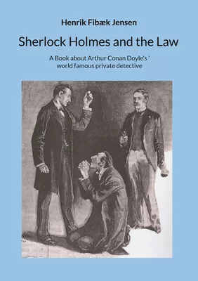 Sherlock Holmes and the Law