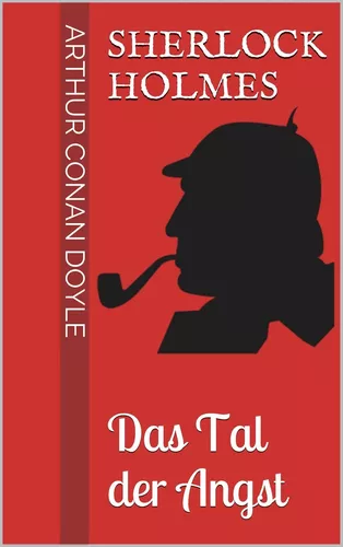 Sherlock Holmes - Das Tal der Angst