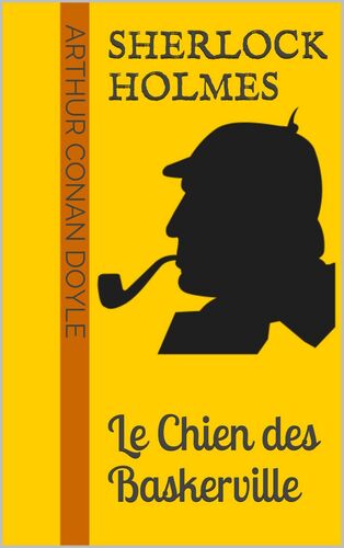 Sherlock Holmes - Le Chien des Baskerville