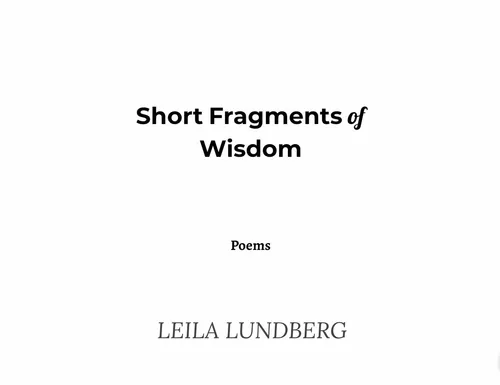 Short Fragments of Wisdom