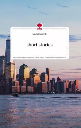 short stories. Life is a Story - story.one