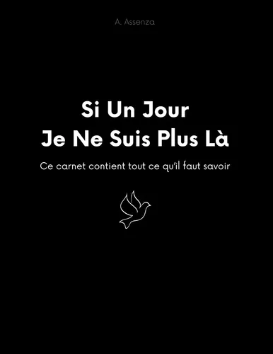 Si un jour je ne suis plus là