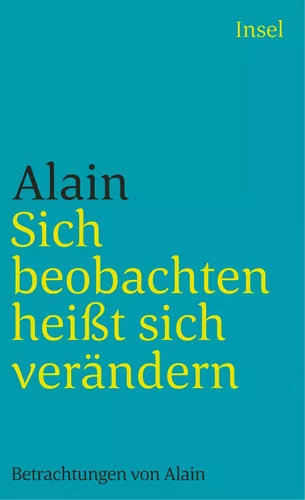 Sich beobachten heißt sich verändern