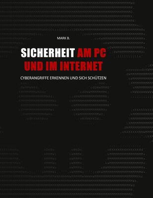 Sicherheit am PC und im Internet