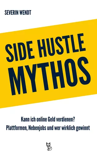 Side Hustle Mythos