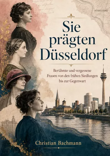 Sie prägten Düsseldorf