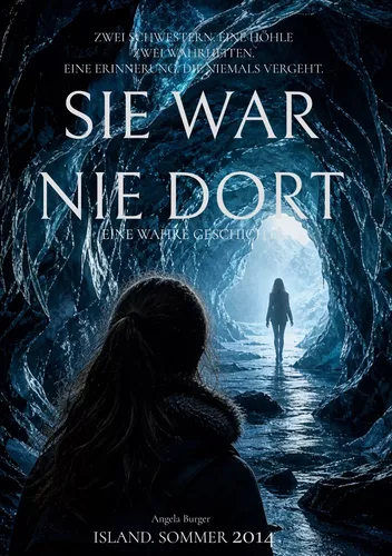 Sie war nie dort