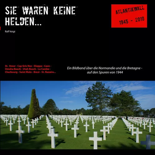 Sie waren keine Helden...