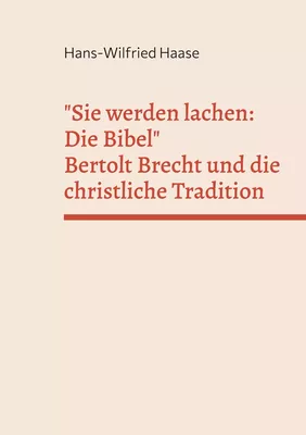 Sie werden lachen: Die Bibel