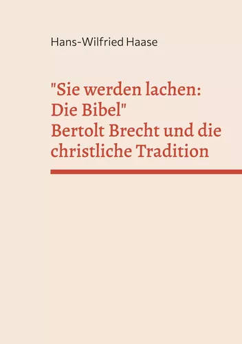 Sie werden lachen: Die Bibel