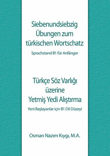 Siebenundsiebzig Übungen zum türkischen Wortschatz