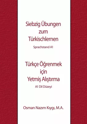 Siebzig Übungen zum Türkischlernen