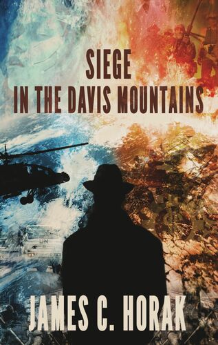 Siege in the Davis Mountains