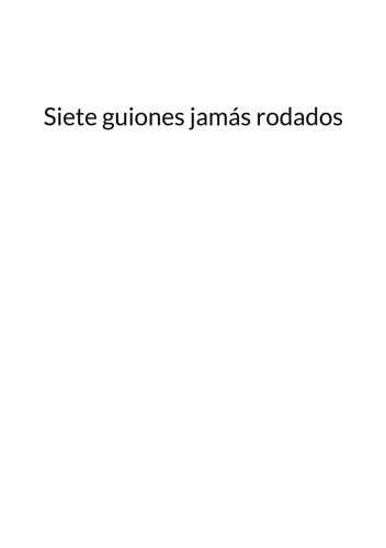 Siete guiones jamás rodados
