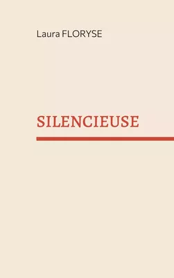 Silencieuse