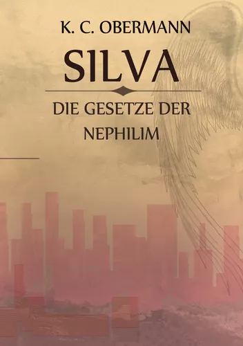 Silva - Die Gesetze der Nephilim