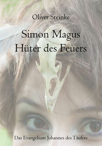 Simon Magus, Hüter des Feuers