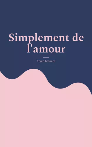 Simplement de l'amour