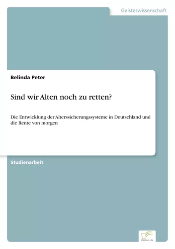 Sind wir Alten noch zu retten?
