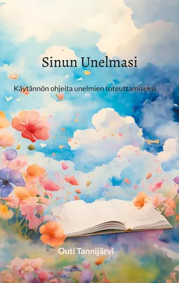 Sinun Unelmasi