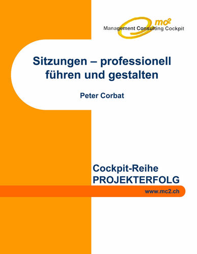 Sitzungen - professionell führen und gestalten