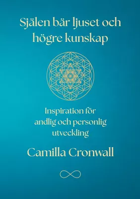 Själen bär ljuset och högre kunskap