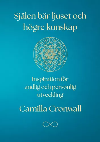 Själen bär ljuset och högre kunskap