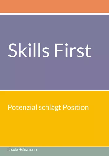 Skills First